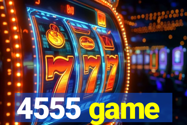 4555 game